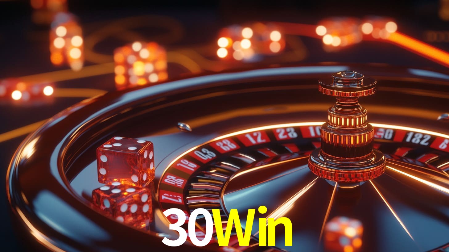 30Win: A Experiência de Casino com Jogos de Mesa ao Vivo